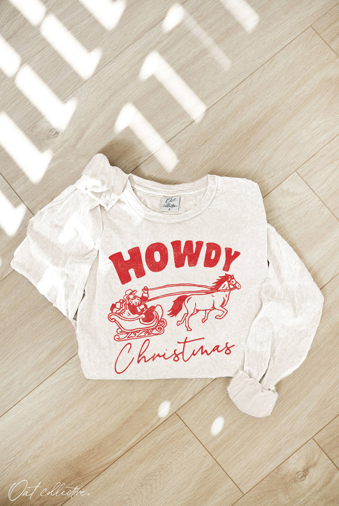HOWDY CHRISTMAS Mineral Washed Long Sleeve Graphic Tee