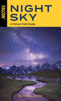 Night Sky A Falcon Field Guide